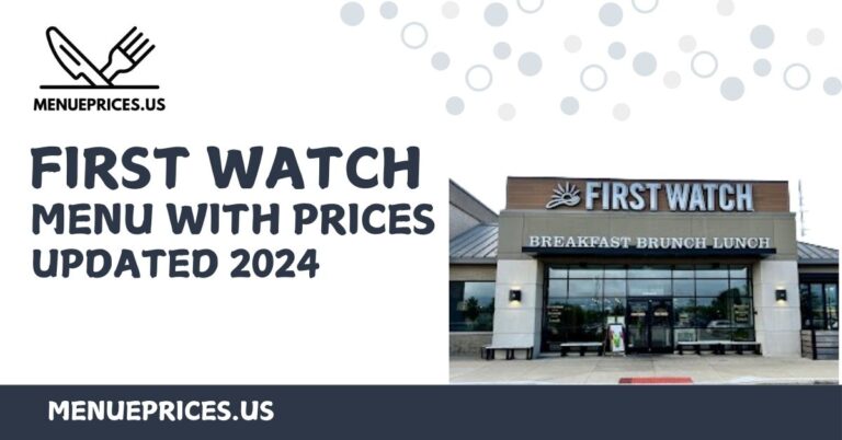 First Watch Menu With Updated Prices 2024