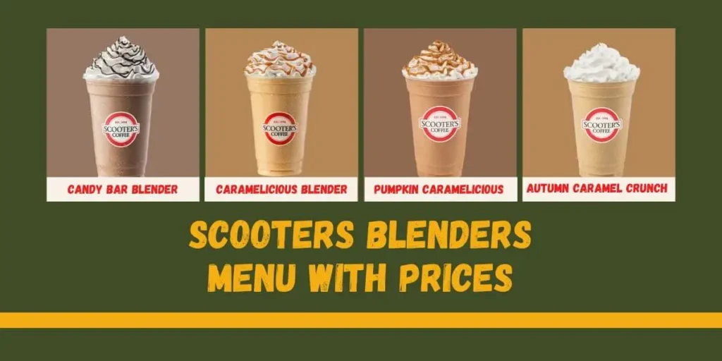 Scooters Blenders Menu with Prices